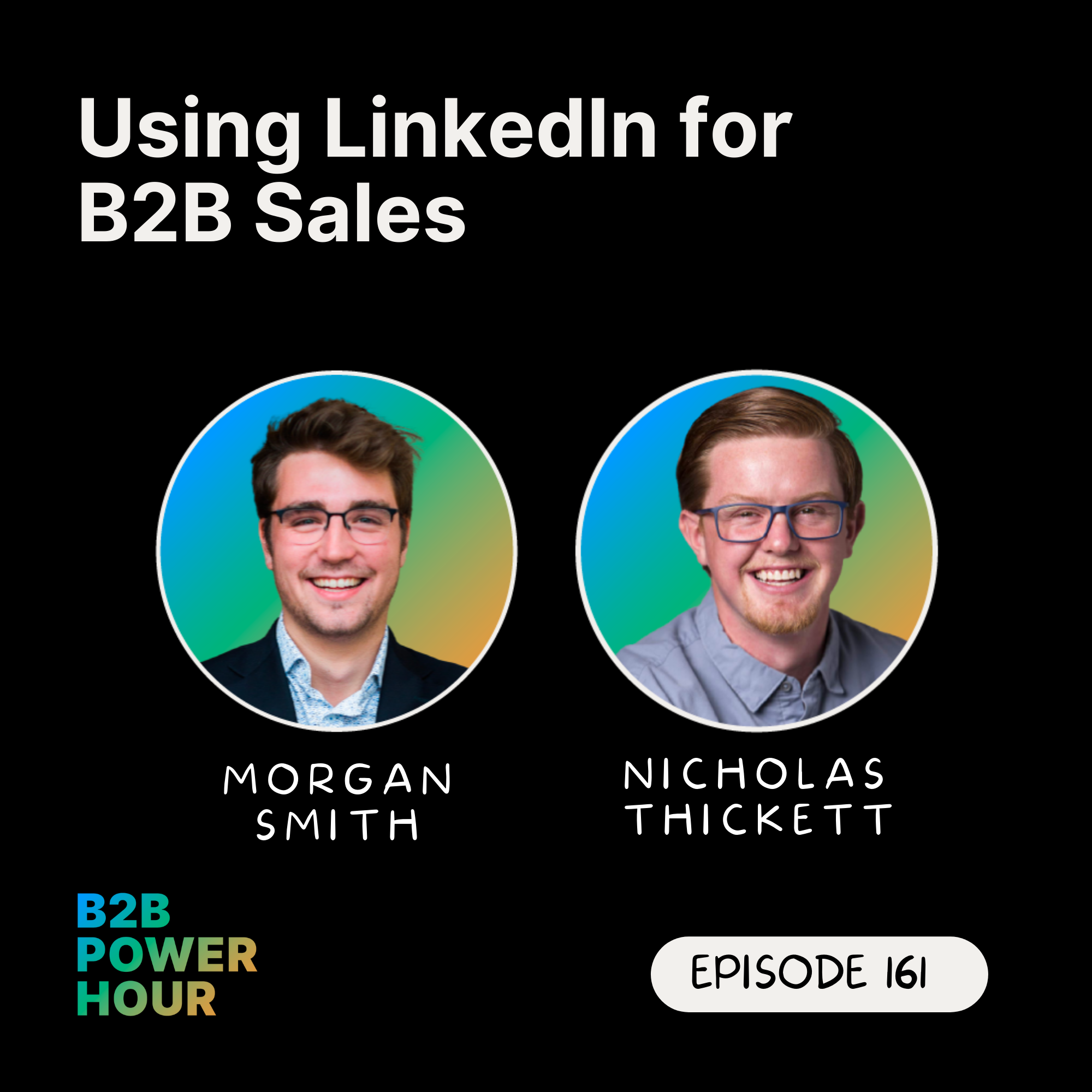 161. Using LinkedIn for B2B Sales w/ Social Social